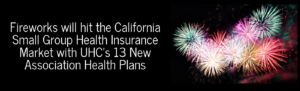 United Health Care Assiation Health Plans in California - BenefitsCafe.com
